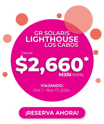 GR Solaris - Lighthouse Los Cabos